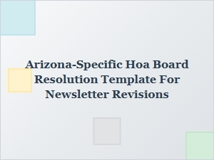 Arizona Hoa Board Resolution Template for Newsletter Updates