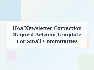 Requesting Hoa Newsletter Corrections in Arizona Small Communities