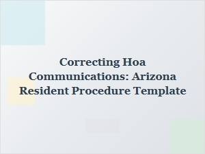 Arizona Resident Guide to Correcting Hoa Communications